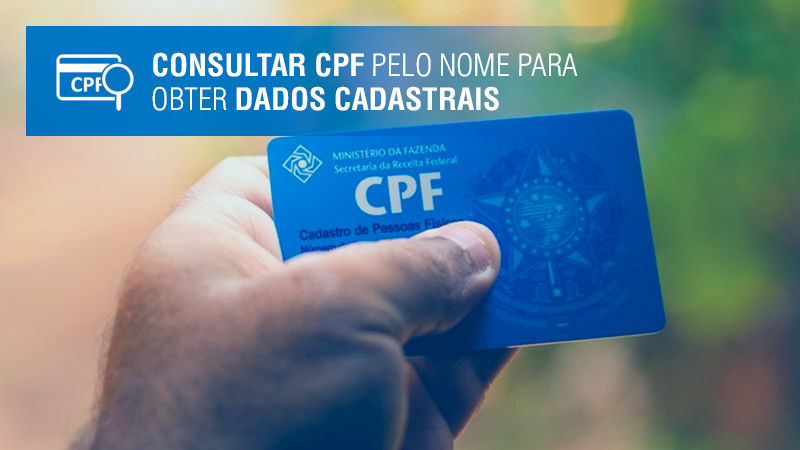 Consultar CPF pelo nome para obter dados cadastrais