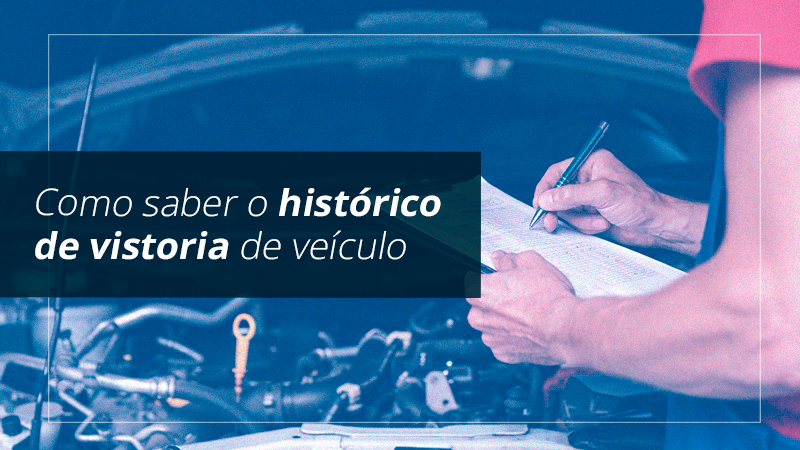 Consultar histórico de vistoria de veículo