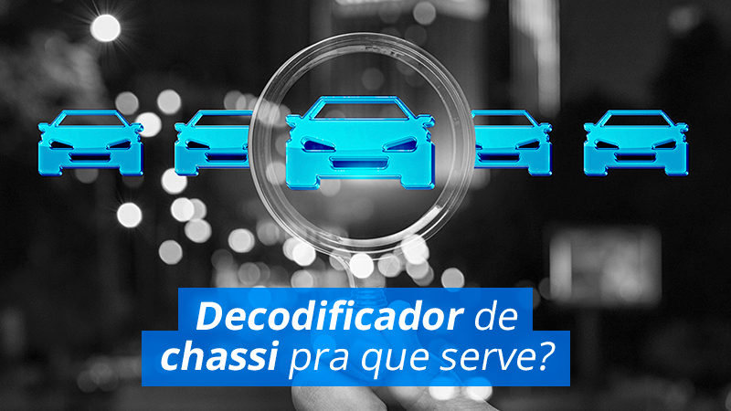 Pra que serve Decodificador de Chassi