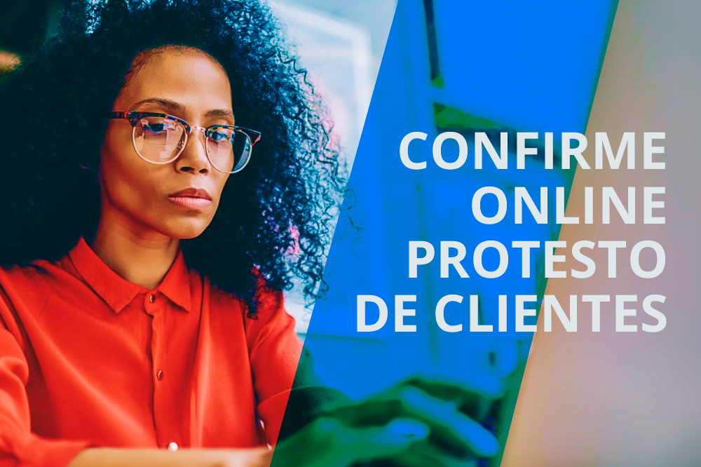 Confirme online protesto de clientes