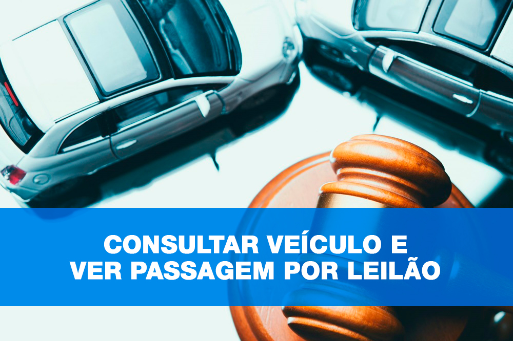 Consultar veiculo e ver passagem por leilão