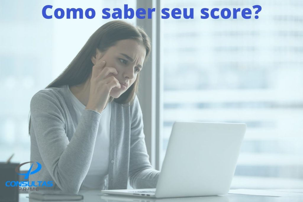 Como saber meu score: Descubra como fazer esta consulta